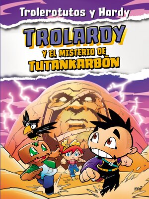 cover image of Trolardy 2. Trolardy y el misterio de Tutankarbón